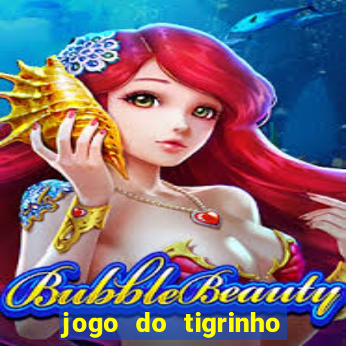 jogo do tigrinho ta pagando